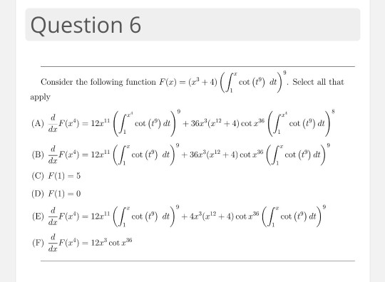 Solved Question 6 Consider the following function F(x) = | Chegg.com
