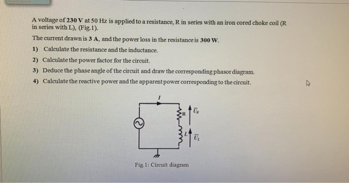 Solved A voltage of 230 V at 50 Hz is applied to a | Chegg.com