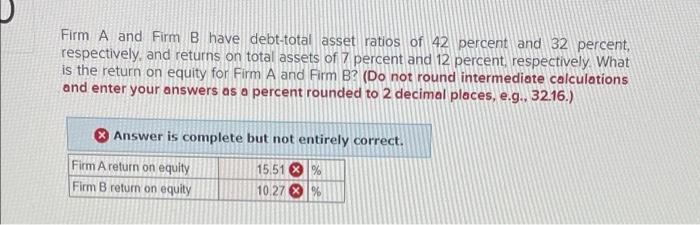 Solved Firm A And Firm B Have Debt-total Asset Ratios Of 42 | Chegg.com