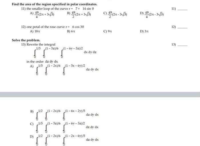 Solved Find the area of the region specified in polar | Chegg.com
