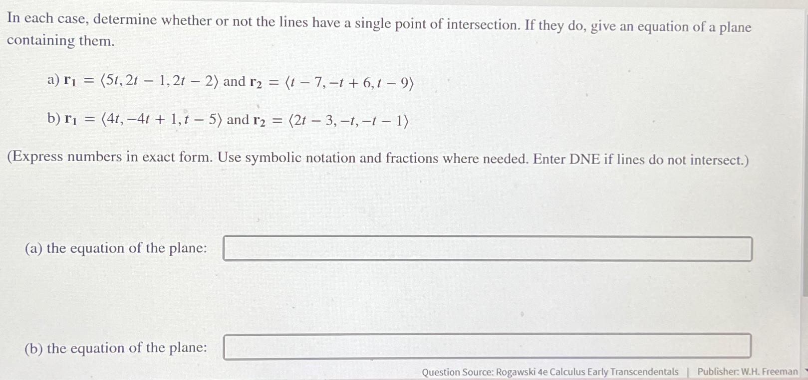 Solved In each case, determine whether or not the lines have | Chegg.com