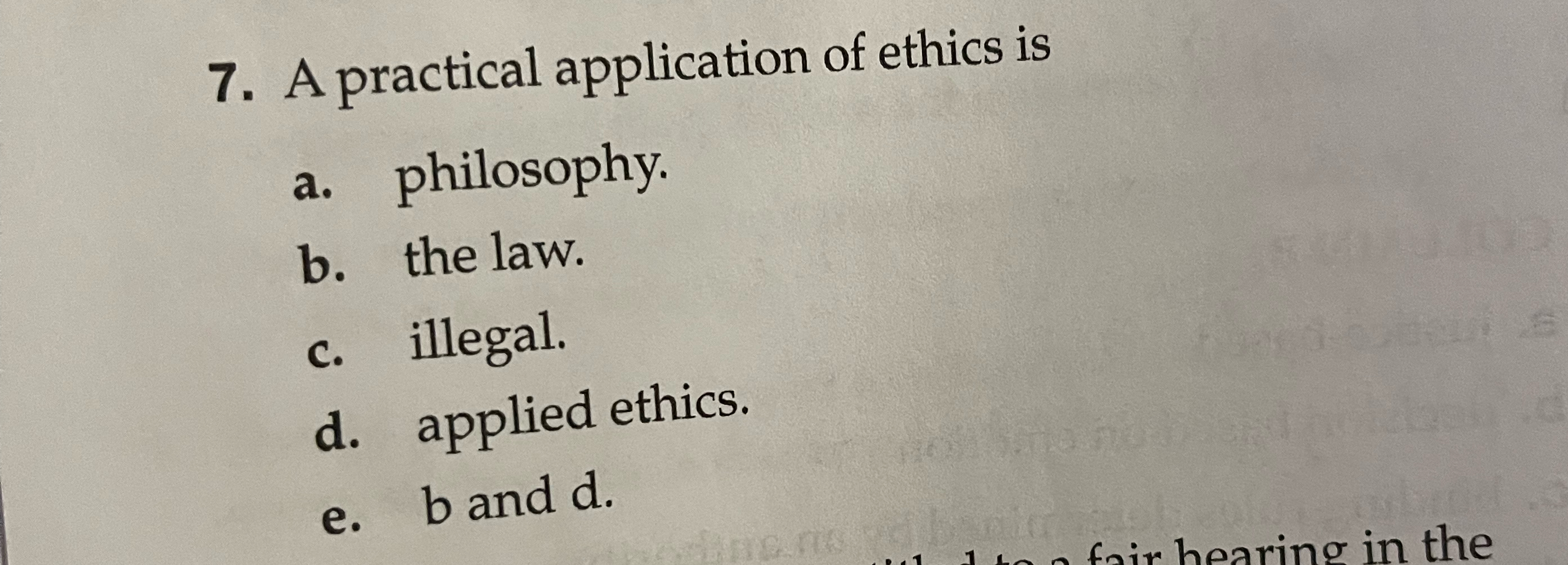 Solved A practical application of ethics isa. ﻿philosophy.b. | Chegg.com