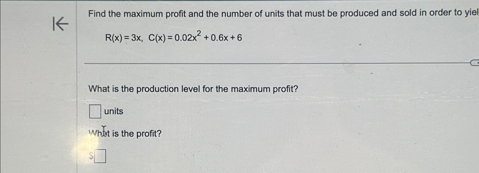 Solved Find the maximum profit and the number of units that | Chegg.com