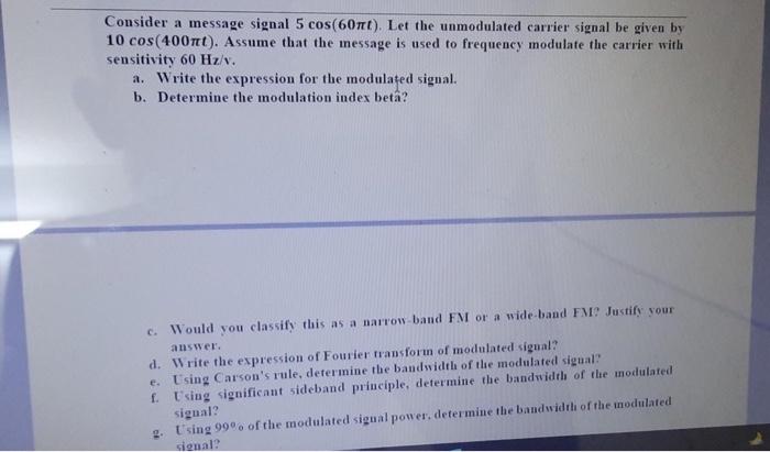 Suppose the message signal m(t) = sin(1000mt) volt | Chegg.com