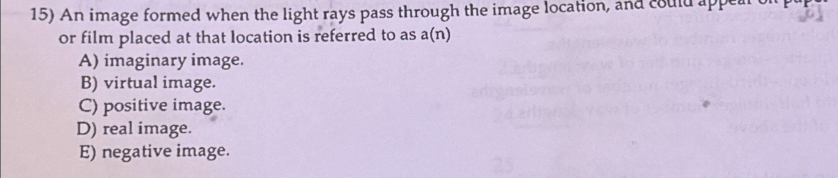 Solved An image formed when the light rays pass through the | Chegg.com
