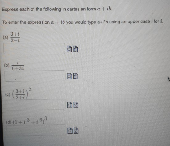Solved Express each of the following in cartesian form a + | Chegg.com