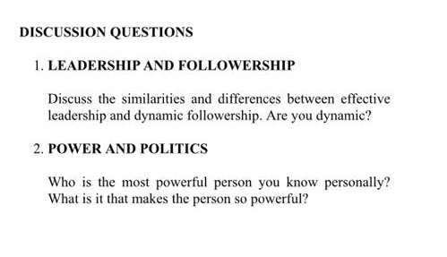 Solved DISCUSSION QUESTIONS 1. LEADERSHIP AND FOLLOWERSHIP | Chegg.com