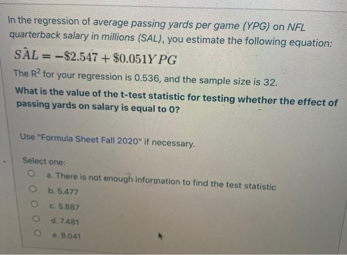 Solved In the regression of average passing yards per game