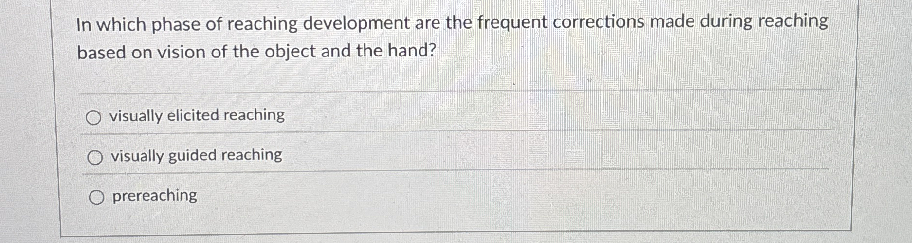 Solved In which phase of reaching development are the | Chegg.com