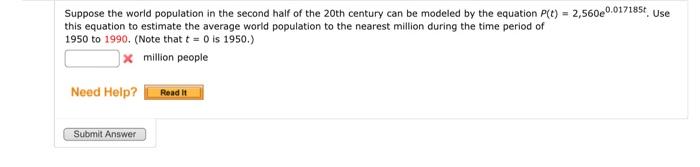 Solved Suppose the world population in the second half of | Chegg.com