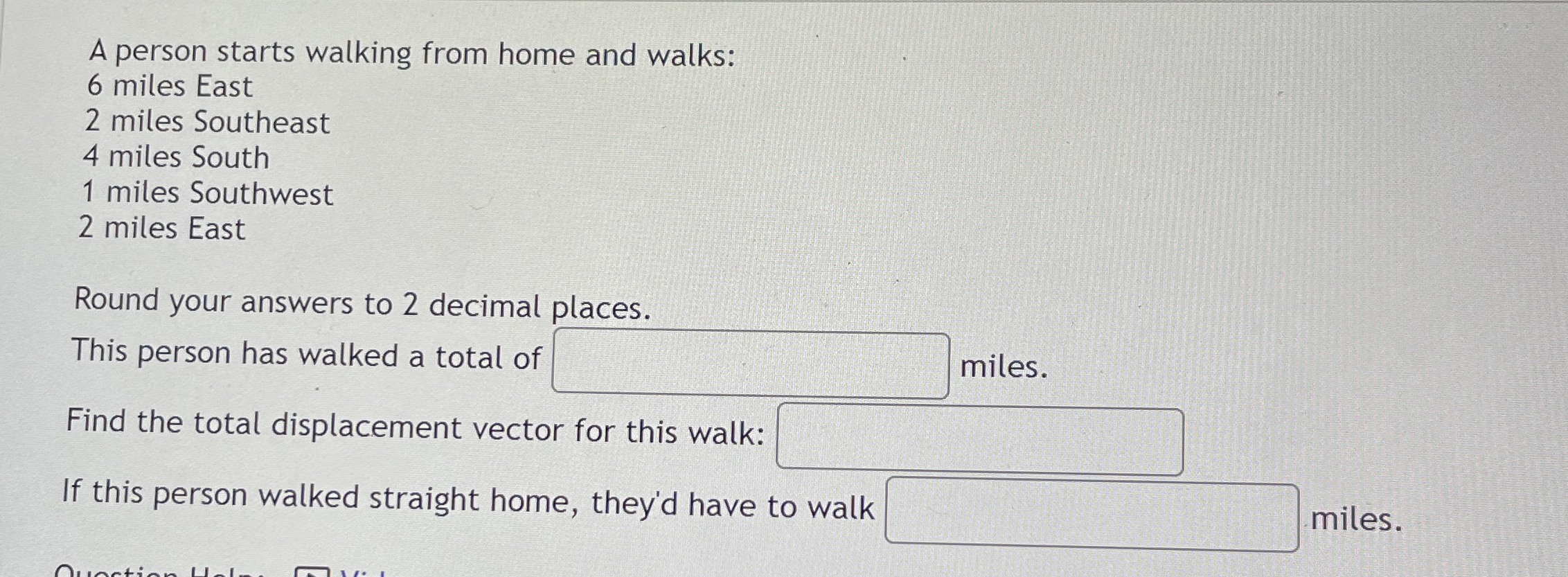 A person starts walking from home and walks:6 ﻿miles | Chegg.com