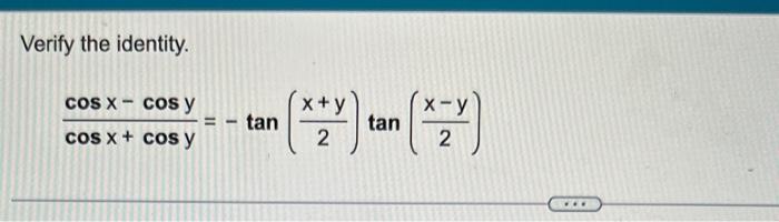 Solved Verify The Identity Chegg Com