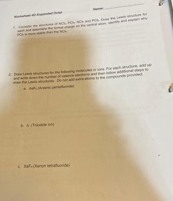 Solved Worksheet 4D Expanded Octet 1. Consider the