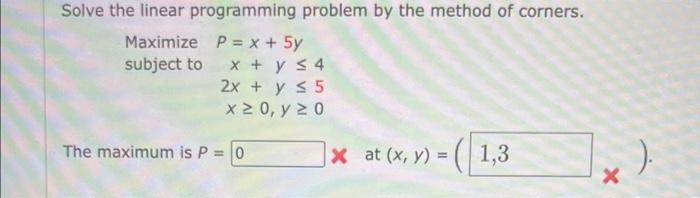 Solved Solve the linear programming problem by the method of | Chegg.com