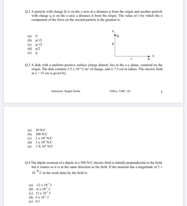 Solved Q 2 A Particle With Charge Q Is On The Y Axis At A Chegg Com