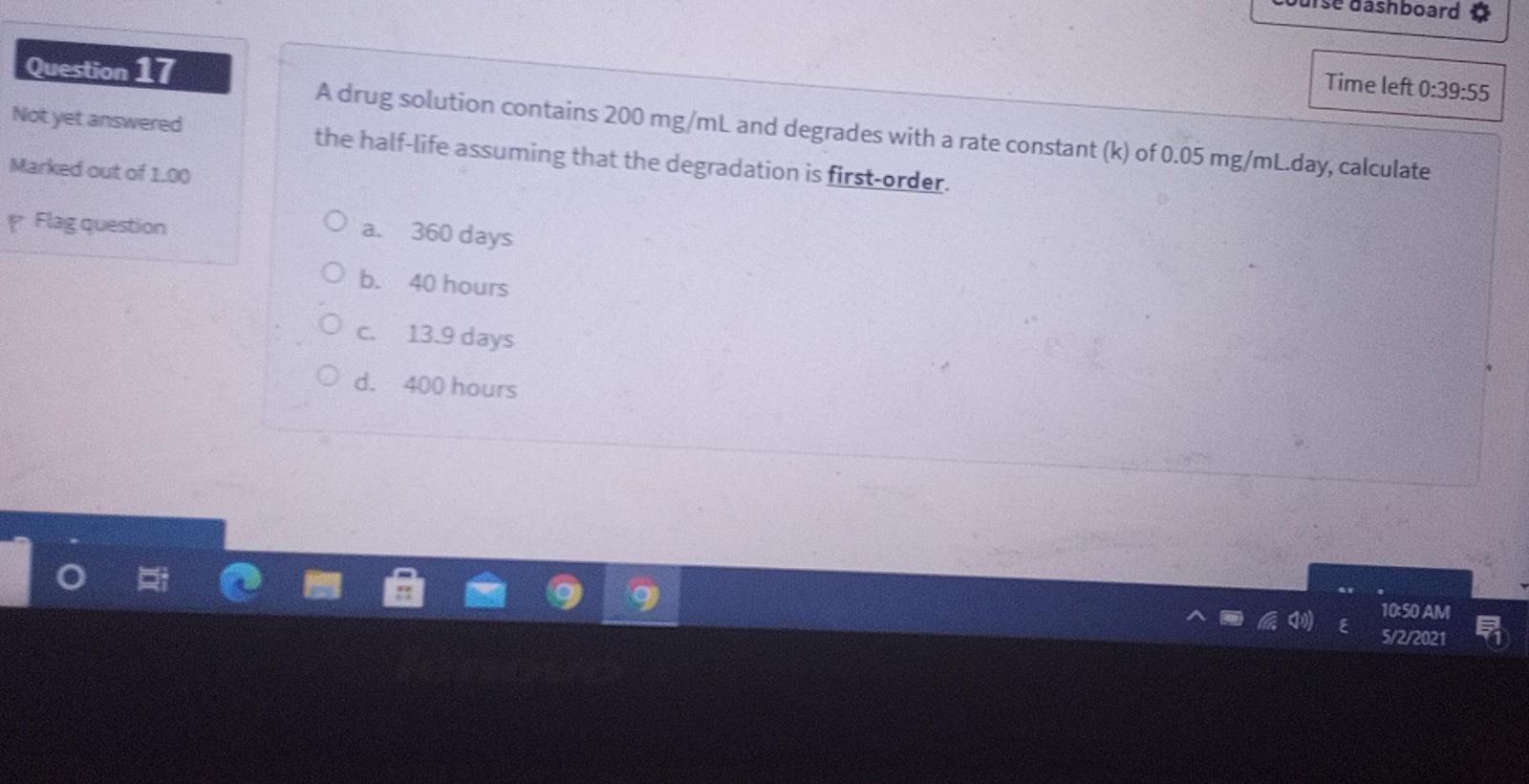 Solved shboard Question 17 Time left 0:39:55 Not yet | Chegg.com