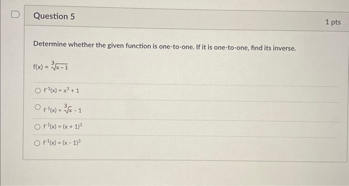 Solved Determine whether the given function is one-to-one. | Chegg.com