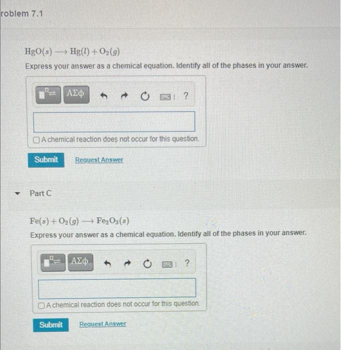 Solved roblem 7.1 HgO(s) –Hg() + O2(9) Express your answer | Chegg.com