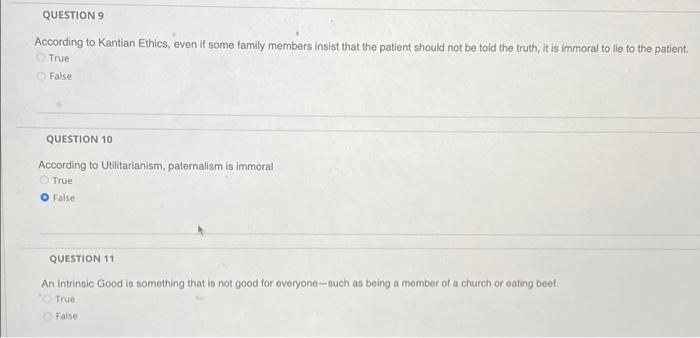 Solved QUESTION 9 According to Kantian Ethics, even if some | Chegg.com