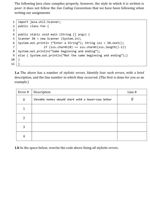 Solved The following Java class compiles properly, however, | Chegg.com