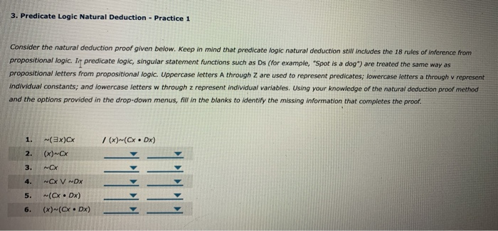 Solved 3. Predicate Logic Natural Deduction - Practice 1 | Chegg.com