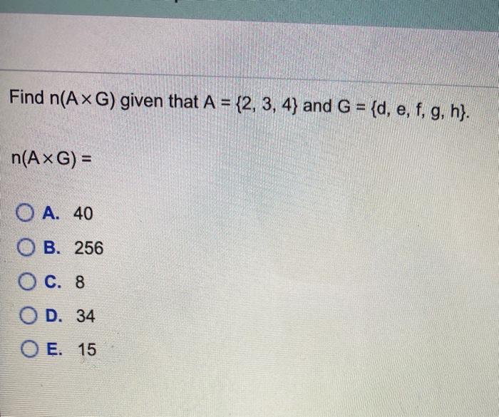 Solved Find N A G Given That A 2 3 4 And G D E Chegg Com