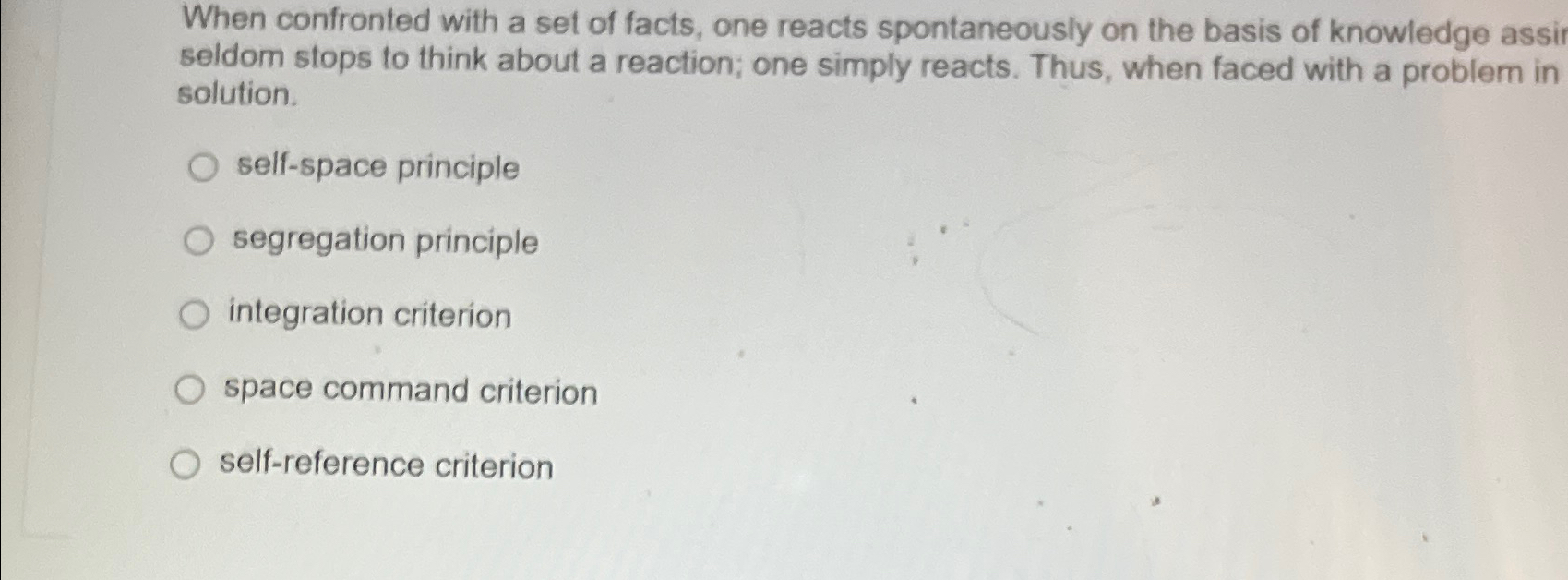 Solved When confronted with a set of facts, one reacts | Chegg.com