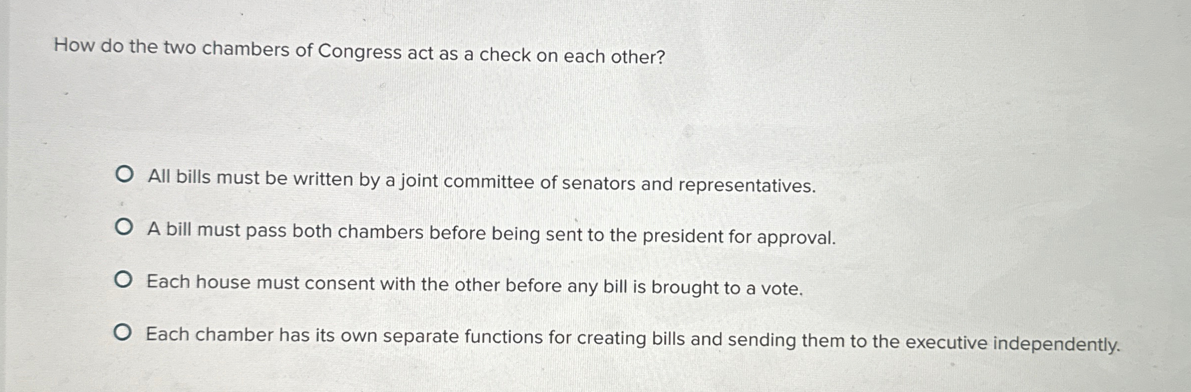 Solved How do the two chambers of Congress act as a check on | Chegg.com