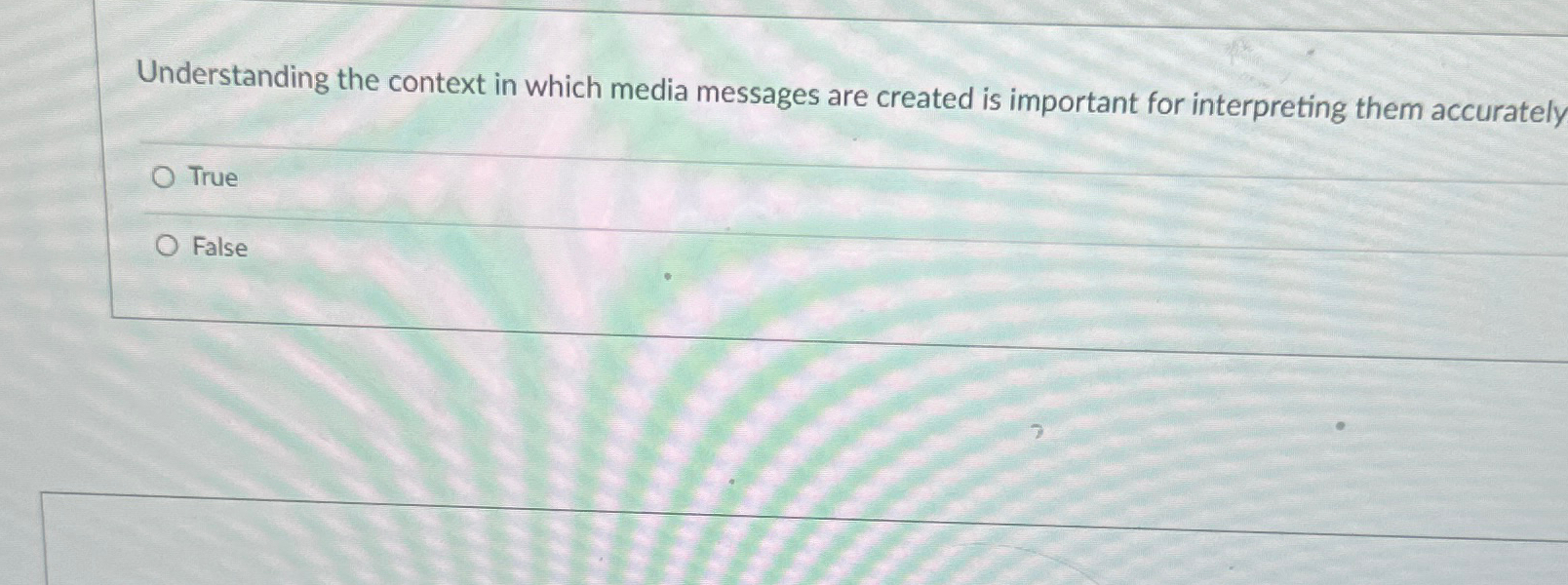 Solved Understanding the context in which media messages are | Chegg.com