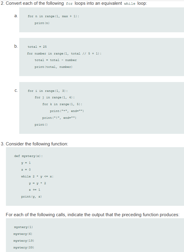 Convert each of ﻿the following for loops into an | Chegg.com
