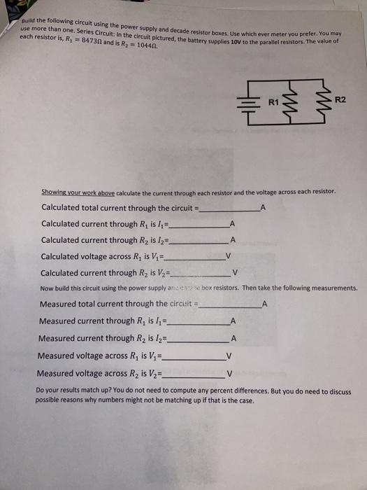 Solved Build The Following Circuit Using The Power Supply | Chegg.com