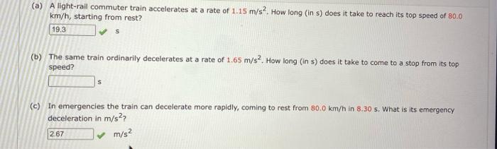 Solved (a) A light-rail commuter train accelerates at a rate | Chegg.com