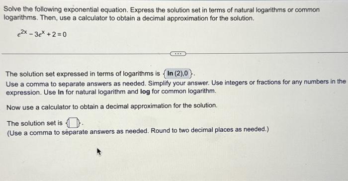 Solved Solve the following exponential equation. Express the | Chegg.com