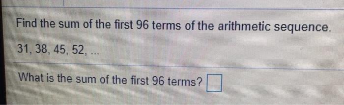 Solved Find the sum of the first 10 terms for the following | Chegg.com