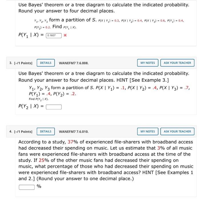 Solved Use Bayes' Theorem Or A Tree Diagram To Calculate The | Chegg.com