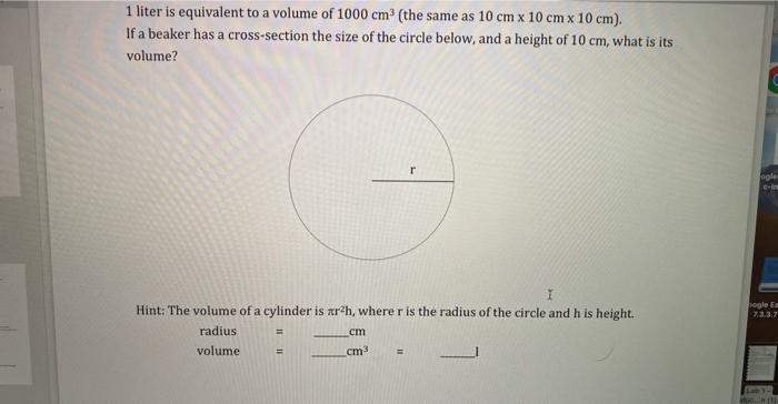 Solved 1 liter is equivalent to a volume of 1000 cm (the | Chegg.com