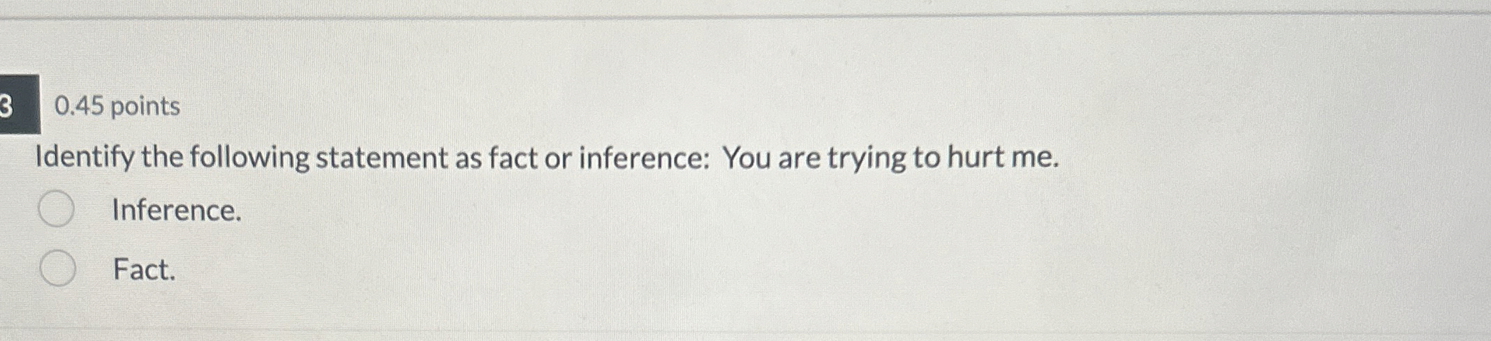 Solved 30.45 ﻿pointsIdentify the following statement as fact | Chegg.com