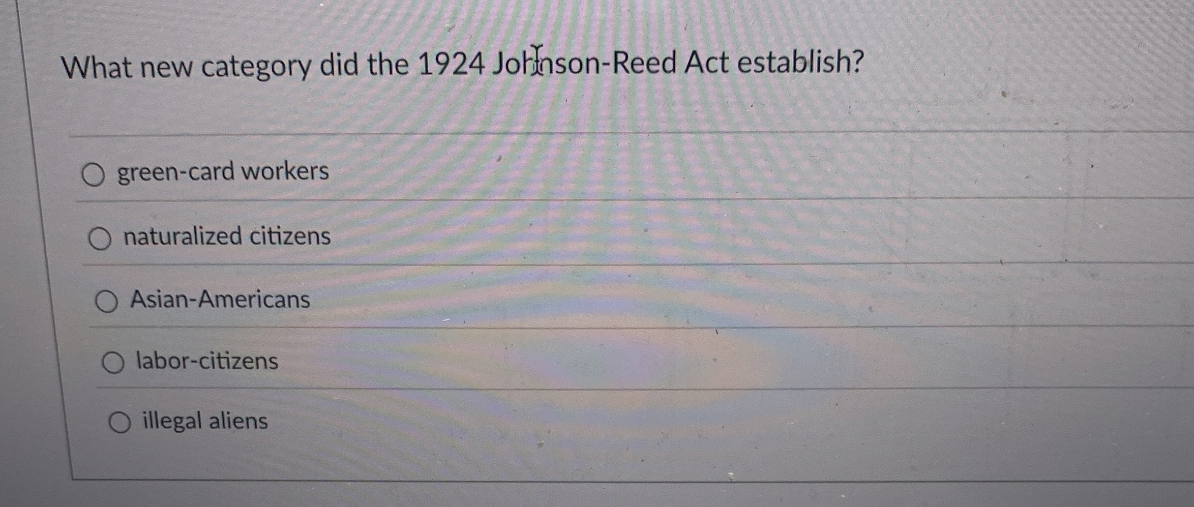 Solved What new category did the 1924 ﻿Joffonson-Reed Act | Chegg.com