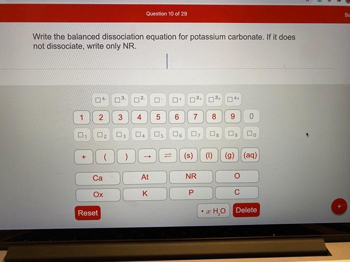 Question 10 Of 29 Su Write The Balanced Dissociation Chegg Com