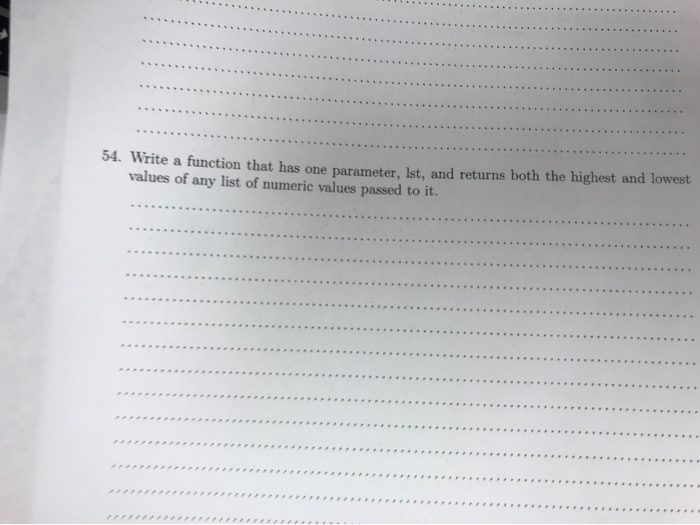 Solved 54. Write a function that has one parameter, Ist, and | Chegg.com
