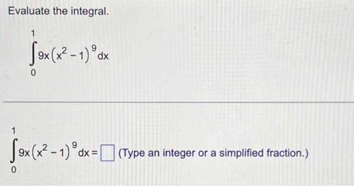 Solved Evaluate The Integral 1 Sex X² 1 º 9x Dx 1 Sex X² 8832