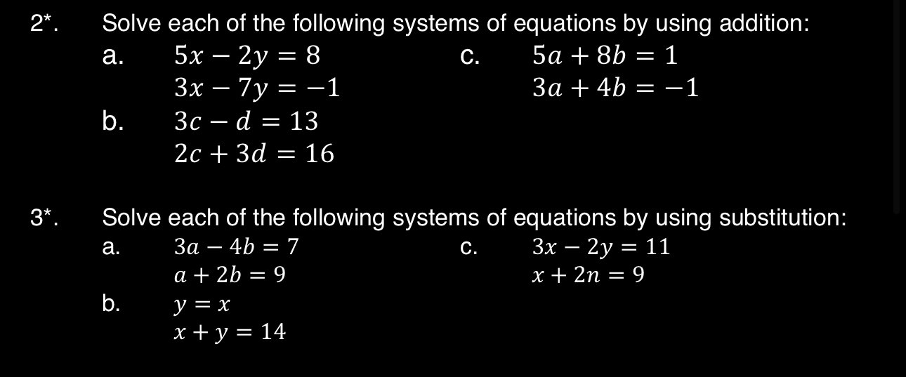 Solved 2*. ﻿Solve each of the following systems of equations | Chegg.com