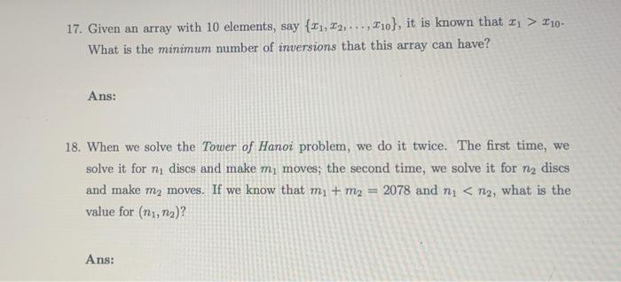 Solved 17. Given an array with 10 elements, say {I1, I2, | Chegg.com