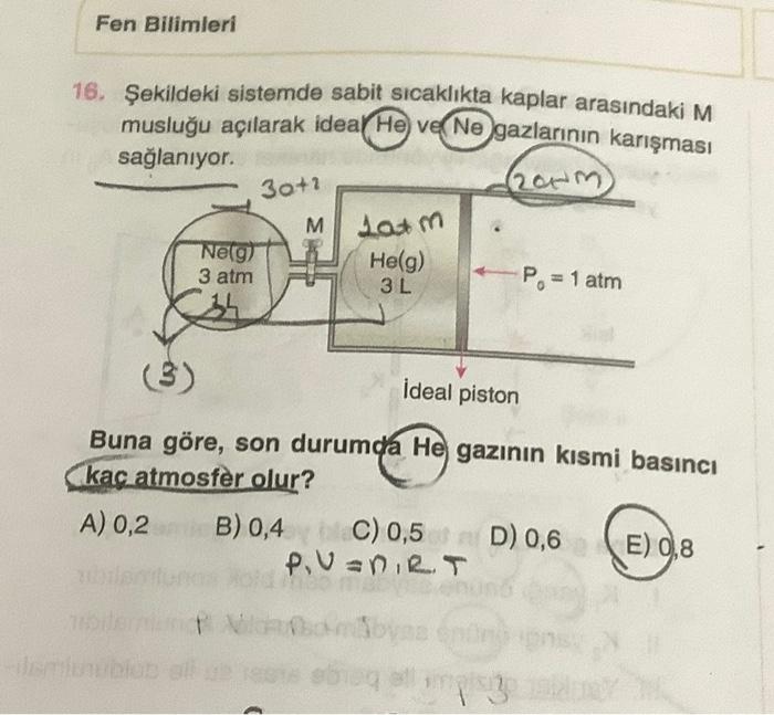 Solved Fen Bilimleri 16. Şekildeki Sistemde Sabit Sıcaklıkta | Chegg.com