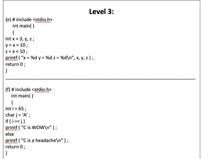 Solved What Will Be The Output Of The Following Programs Chegg Com