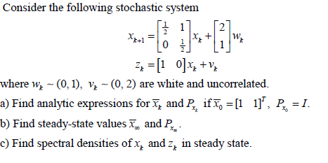 Solved Consider the following stochastic | Chegg.com