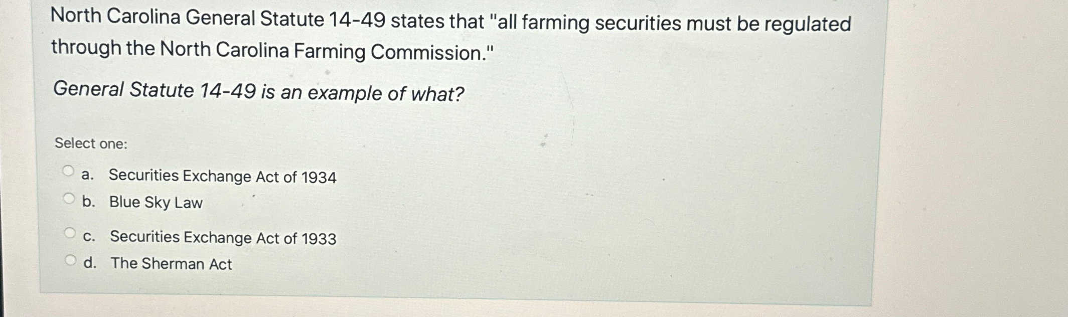 Solved North Carolina General Statute 1449 ﻿states that