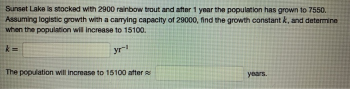 Solved Sunset Lake Is Stocked With 2900 Rainbow Trout And Chegg Com