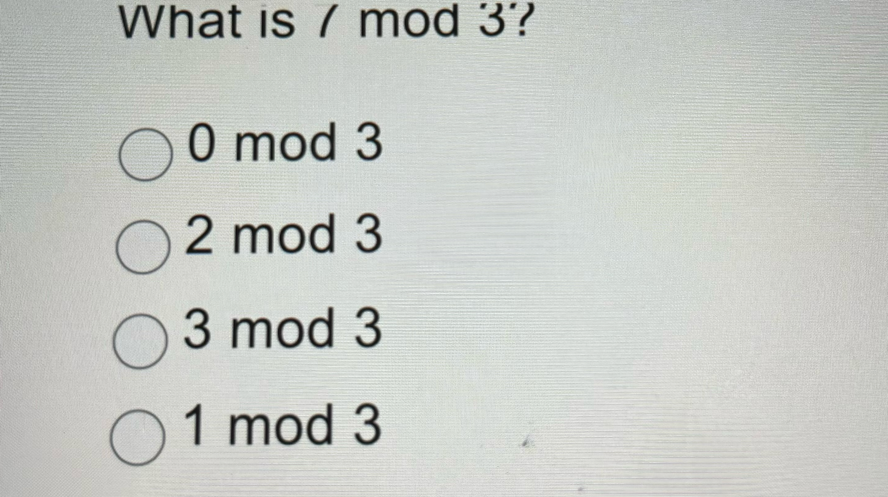 Solved What is 7 ﻿mod 30 ﻿mod32 ﻿mod 33 ﻿mod 31 ﻿mod 3 | Chegg.com