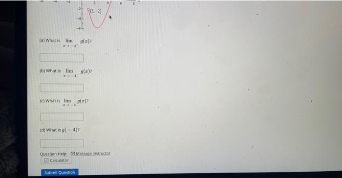 Solved Use the graph of g(x) given below to answer the | Chegg.com